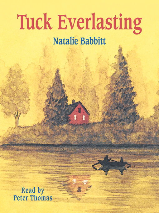 Title details for Tuck Everlasting by Natalie Babbitt - Wait list